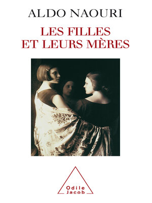 cover image of Les Filles et leurs mères